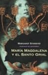 María Magdalena y el Santo Grial