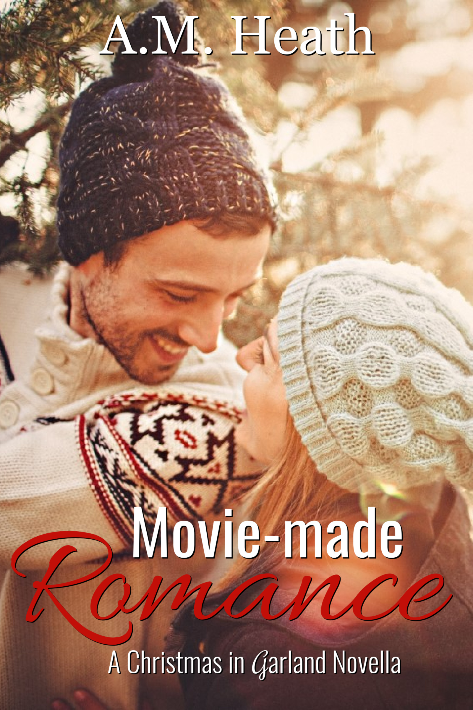 Movie-made Romance (Christmas in Garland Collection, #4)