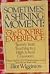 Sometimes a Shining Moment: The Foxfire Experience by Wigginton Eliot (1986-08-19) Paperback