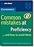 [Common Mistakes at Proficiency. Book] [By: Moore, Julie] [March, 2005]