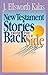 New Testament Stories from the Back Side [Paperback] [2000] (Author) J. Ellsworth Kalas