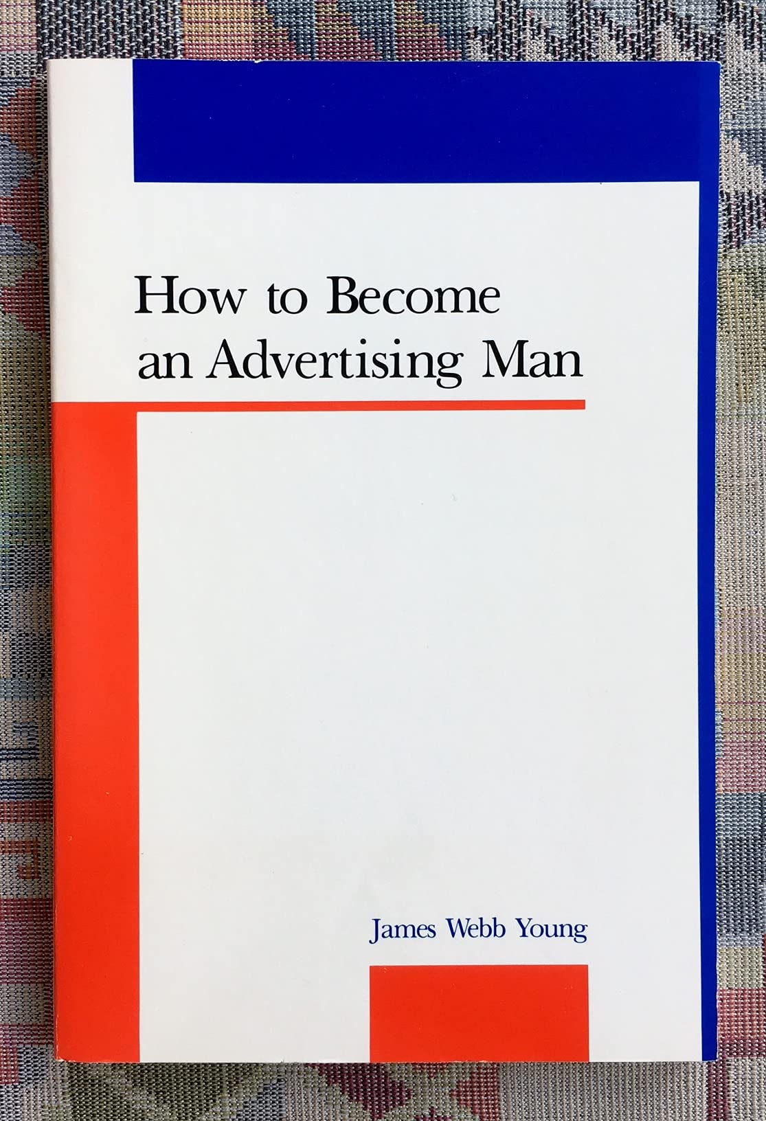 How to become an advertising man (Paperback)