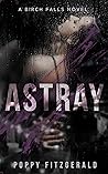 Astray: A Marriag...