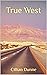 True West