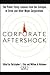 Corporate Aftershock: The Public Policy Lessons from the Collapse of Enron and Other Major Corporations (2003-06-06)