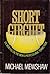 Short Circuit by Michael Mewshaw (1983-07-03)