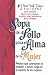 Sopa De Polla Para El Alma De LA Mujer