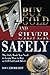 Buy Gold and Silver Safely: The Only Book You Need to Learn How to Buy or Sell Gold and Silver by Doug Eberhardt(2010-09-02)