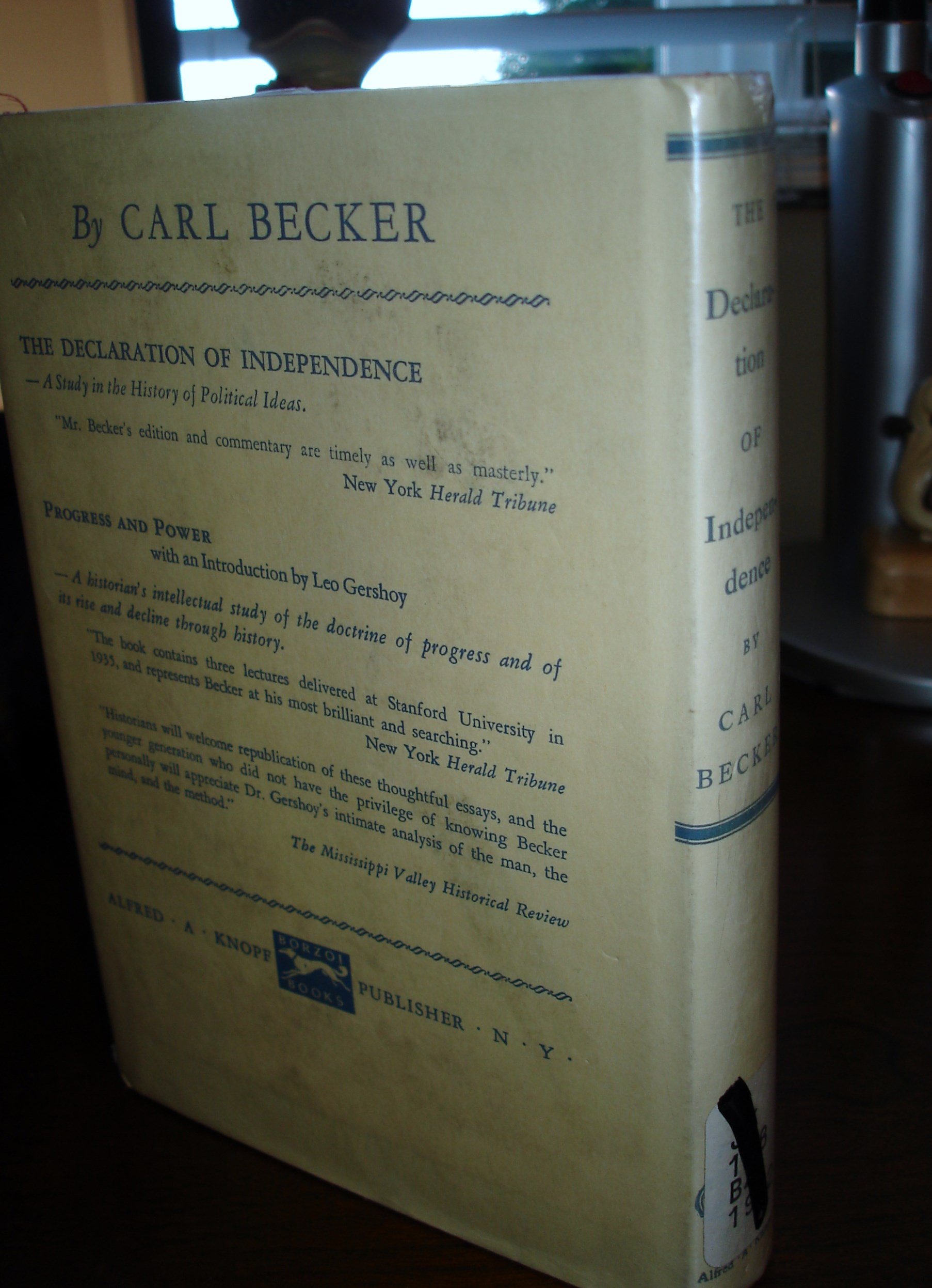 The Decleration of Independence A Study in the History of Political Ideas