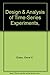 Design and analysis of time-series experiments by Gene V Glass (1975-07-30)