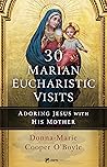 30 Marian Euchari...