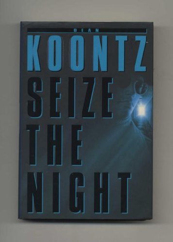 Seize the Night - 1st Edition/1st Printing