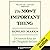 The Most Important Thing: Uncommon Sense for the Thoughtful Investor