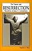 The Passion and Resurrection Narratives of Jesus: A Commentary by Stephen J. Binz (1989-01-01)