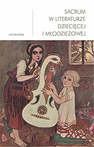 Sacrum w literaturze dzieciecej i mlodziezowej (Paperback)