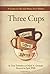 Three Cups by Tony Townsley (November 08,2011)