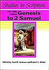 Studies in Scripture: Genesis to 2 Samuel Studies in Scripture: Genesis to 2 Samuel