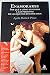Enamorarse / Falling in Love: Por Que Y Como Elegimos a Las Personas De Las Que Nos Enamoramos / Why We Choose the Lovers We Choose (Spanish Edition)