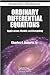 ORDINARY DIFFERENTIAL EQUATIONS: APPLICATIONS, MODELS, AND COMPUTING ( WITH CDROM)