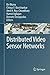 Distributed Video Sensor Networks (2011-01-10)