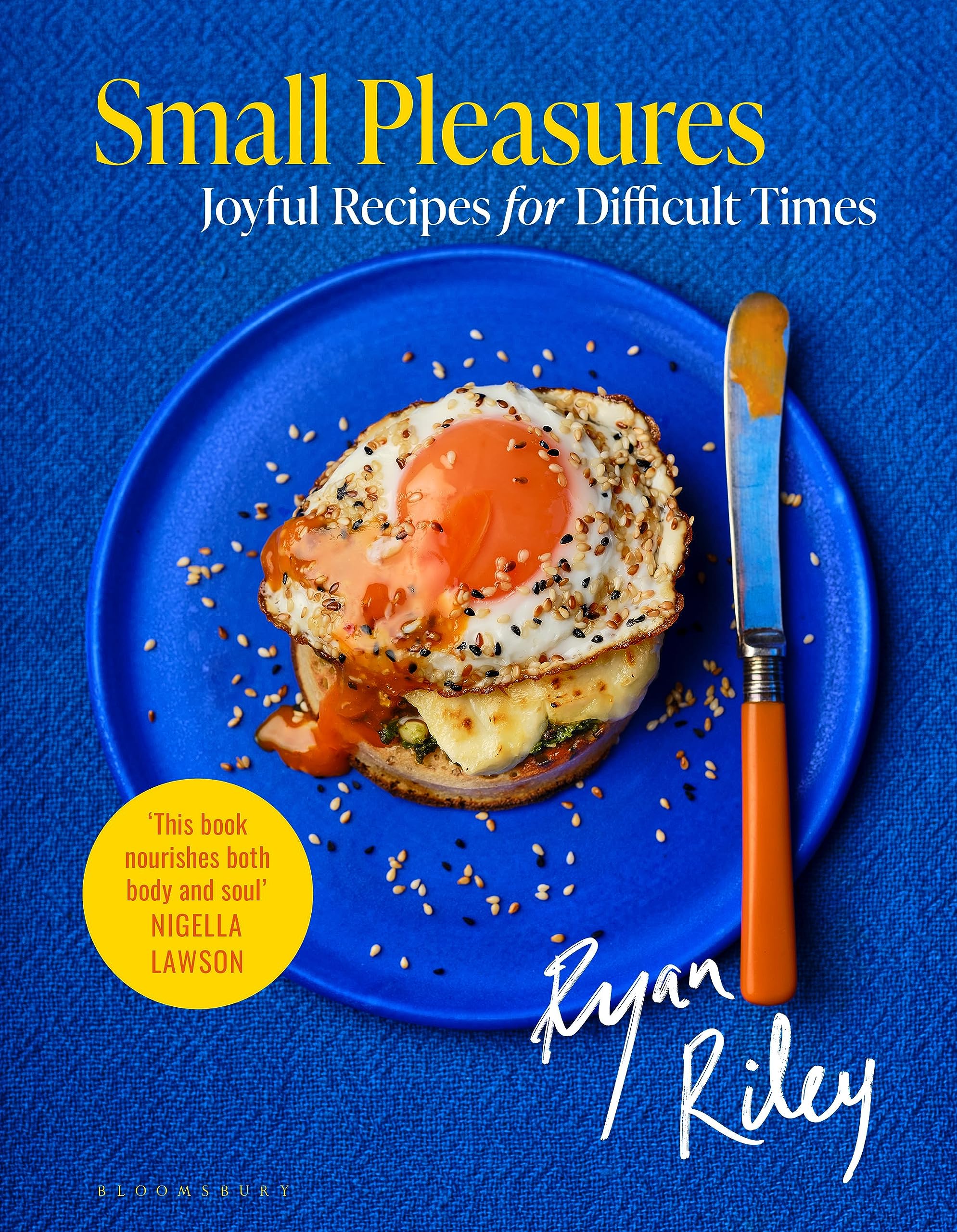 Small Pleasures: Joyful Recipes for Difficult Times (Hardcover)