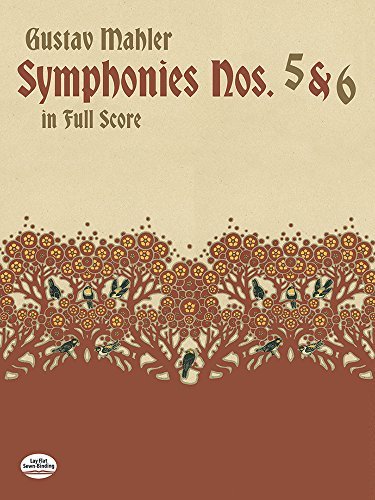 [(Gustav Mahler: Symphonies Nos. 5 and 6 (Full Score) )] [Author: Gustav Mahler] [Nov-1997]