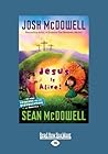 Jesus Is Alive!: Evidence for the Resurrection for Kids (Large Print 16pt) by Sean McDowell