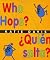 By Katie Davis Who Hops?/Quien salta?: Lap-Sized Board Book (1st First Edition) [Board book]