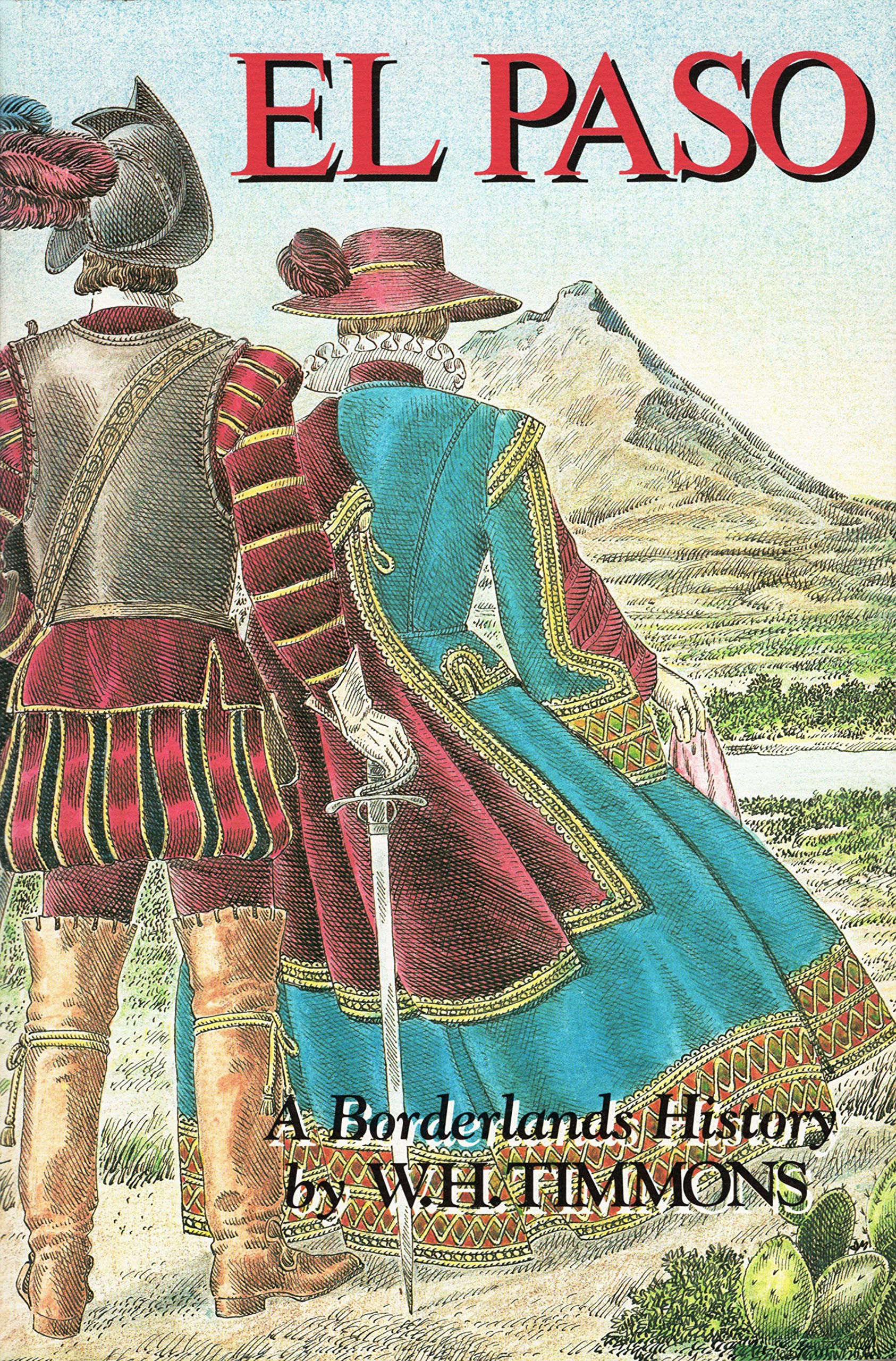 El Paso: A Borderlands History (Paperback)