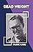 Dead Weight