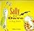 Sally And Dave, A Slug Story (Turtleback School & Library Binding Edition)