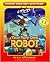 Your Very Own Robot (Choose Your Own Adventure Series) by R. A. Montgomery, Keith Newton