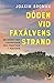 Döden vid faxälvens strand