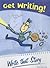 Get Writing! Write that Story Hardback by Shaun McCarthy (2003-02-27)
