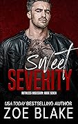 Sweet Severity (Ruthless Obsession, #7)