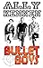 Bullet Boys by Ally Kennen (5-Jan-2012) Paperback