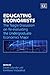 Educating Economists: The Teagle Discussion on Re-evaluating the Undergraduate Economics Major 1st edition by David Colander, KimMarie McGoldrick (2010) Paperback