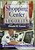 Shopping Center Security: Perception and Reality