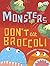 Monsters Don't Eat Broccoli by Barbara Jean Hicks (10-Sep-2014) Paperback