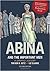 Abina and the Important Men: A Graphic History by Trevor R. Getz Liz Clarke 2 edition (Textbook ONLY, Paperback)