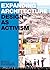 Expanding Architecture: Design as Activism by Bryan Bell (2008-12-08)
