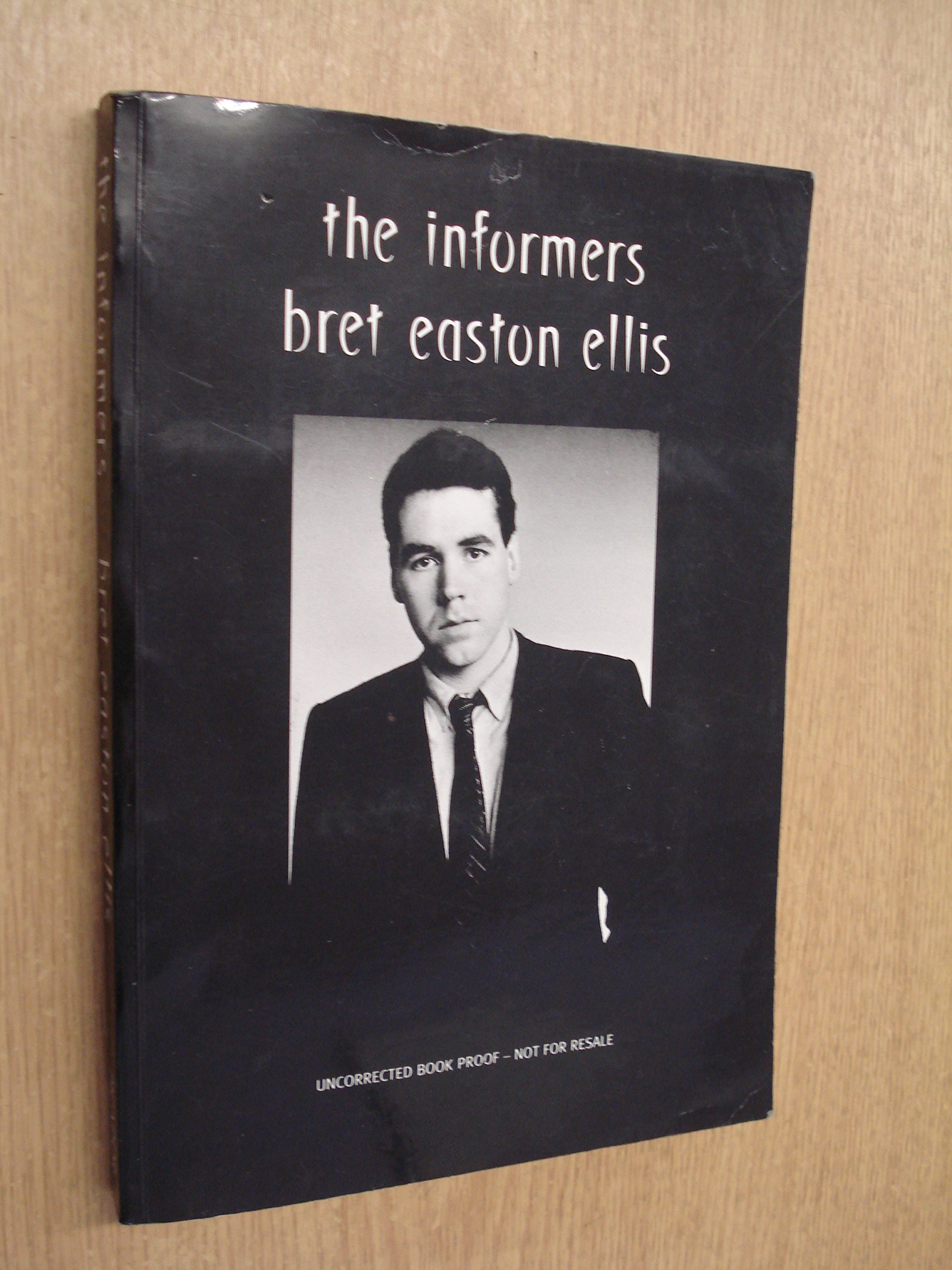 THE INFORMERS.
