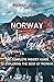 NORWAY VACATION GUIDE 2024:...