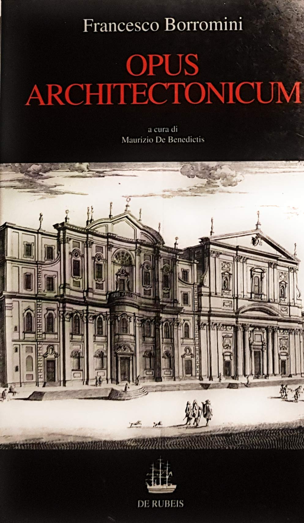 Opus architectonicum (Letteratura artistica) (Italian Edition)