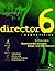 Director 6 Demystified