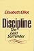 Discipline: The Glad Surrender