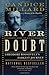 The River of Doubt by Candice Millard