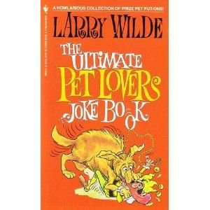 Ultimate Pet Lover's Joke Book (Mass Market Paperback)