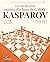 Les meilleures parties d'échecs de Garry Kasparov, tome 2 (Le... by Igor Stohl