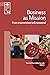 Business As Mission: From I...